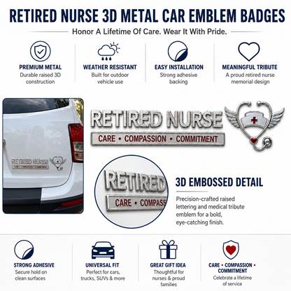 ❤ Retired Nurse Care Compassion Commitment Metal Car Emblem Badge