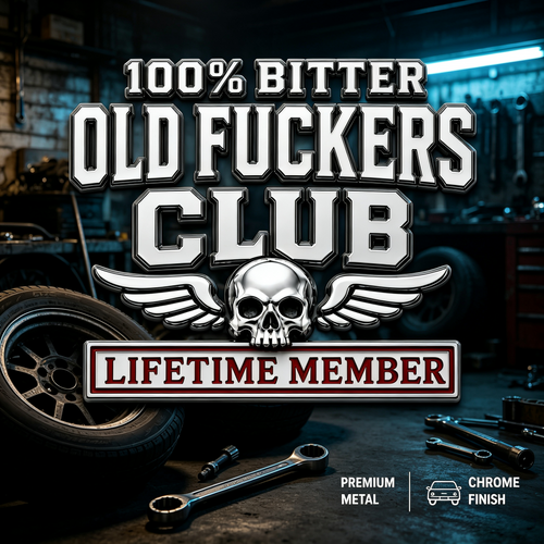 🔥☠️100% BITTER OLD FxxxERS CLUB LIFETIM MEMBER Car Emblem Metal Decorative