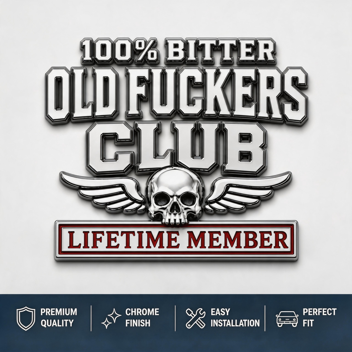 🔥☠️100% BITTER OLD FxxxERS CLUB LIFETIM MEMBER Car Emblem Metal Decorative