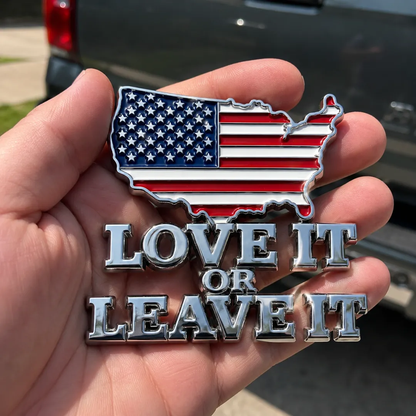 🔥Hot Sale 65% OFF🔥-“LOVE IT OR LEAVE IT” USA Flag Emblem Car Badge