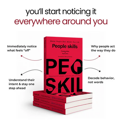 People Skills: Practical Wisdom for Navigating Everyday Relationships